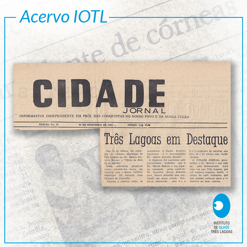 Acervo IOTL – “Três Lagoas em Destaque”